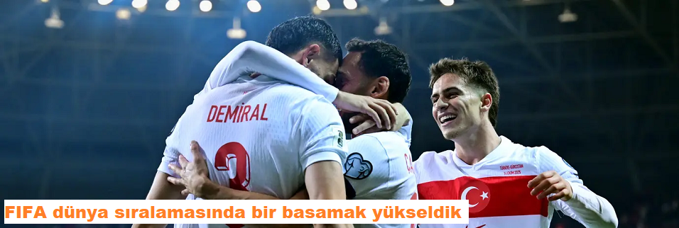 FIFA dünya sıralamasında bir basamak yükseldik