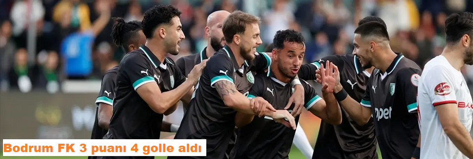 Bodrum FK 3 puanı 4 golle aldı
