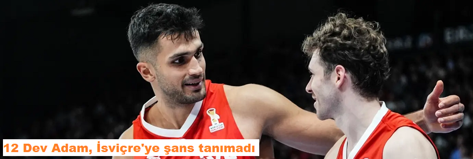 12 Dev Adam, İsviçre