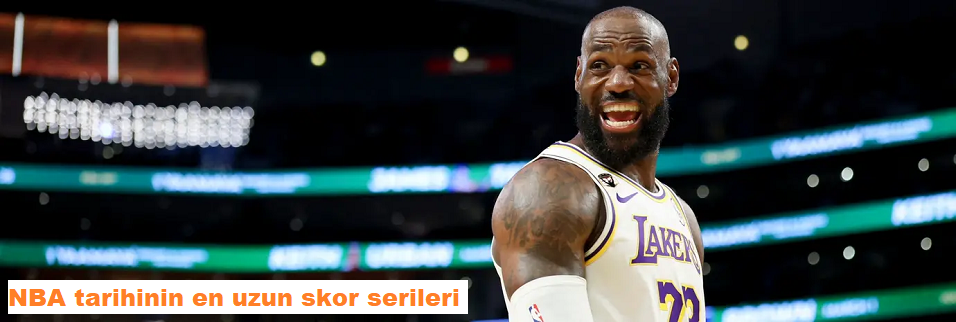 LeBron James, Shai ve Chamberlain rüzgarı!